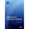 Hallmarks of Parkinson's Disease - Hardcover
