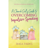 A Church Girl's Guide to Overcoming Impulsive Spending - Paperback