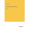 The Natural History of Plants: Vol. 7 - Paperback