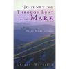 Journeying Through Lent with Mark - Paperback