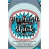 Mommy There's a Shark in the Pool!: A Mother and Daughter's Journey with Childhood Anxiety and the Power of God's Word - Paperback