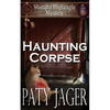 Haunting Corpse: Shandra Higheagle Mystery - Paperback