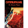Omnilingual: A Positronic Book - Paperback