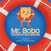 Mr. Bobo Comes to the Rescue! - Paperback
