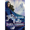 The Highwayman's Folly: Book One of The Rewards of Ruin - Paperback
