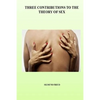 Three Contributions to the Theory of Sex - Paperback