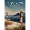 Surviving Paradise: the Perils and Pleasures of the Caribbean - Hardcover