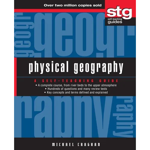 Physical Geography: A Self-Teaching Guide - Paperback