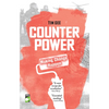Counterpower: Making Change Happen - Paperback