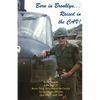 Born in Brooklyn. . . . Raised in the Cav! - Paperback
