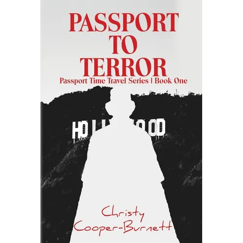 Passport to Terror: A Time Travel Adventure - Paperback
