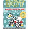 DOT markers activity book cars and trucks for toddler 2-4: A lot of Fun with Do a Dot Cars and Trucks - Activity book for Preschoolers ( Jumbo do a Do - Paperback