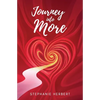 Journey into More - Paperback