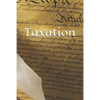 Taxation: The Libertarian's Guide to Taxes - Paperback