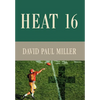 Heat 16 - Hardcover