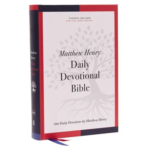 Nkjv, Matthew Henry Daily Devotional Bible, Hardcover, Red Letter, Thumb Indexed, Comfort Print: 366 Daily Devotions by Matthew Henry - Hardcover