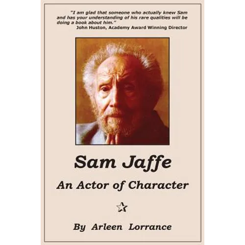 Sam Jaffe: An Actor of Character - Paperback