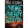 Chokecherry Canyon - Paperback