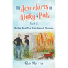 Wisky and the Garden of Thorns: If the humans are happy we are happy - Paperback