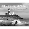 Hey Long Island... Do U Remember? - Hardcover