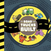 The Road That Trucks Built - Hardcover