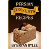Easy Persian desserts Recipes - Paperback