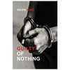 Guilty of Nothing - Paperback