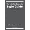 The Solicitor General's Style Guide: Third Edition - Paperback