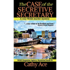 The Case of the Secretive Secretary: A WISE Enquiries Agency cozy Welsh murder mystery - Hardcover