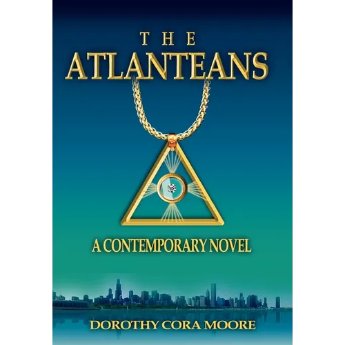 The Atlanteans: A Contemporary Novel - Hardcover