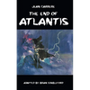 The End of Atlantis - Paperback