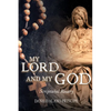 My Lord and My God: Scriptural Rosary - Paperback