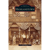 Highlandtown - Hardcover