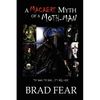 A Macabre Myth of a Moth-Man - Paperback