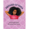 Empress of Coils - Hardcover