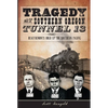 Tragedy at Southern Oregon Tunnel 13: Deautremonts Hold Up the Southern Pacific - Paperback