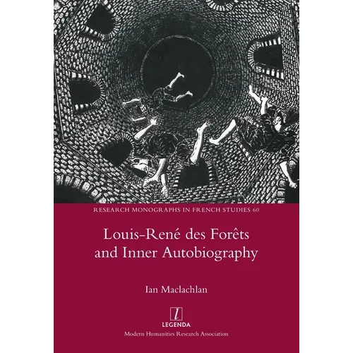 Louis-René des Forêts and Inner Autobiography - Paperback