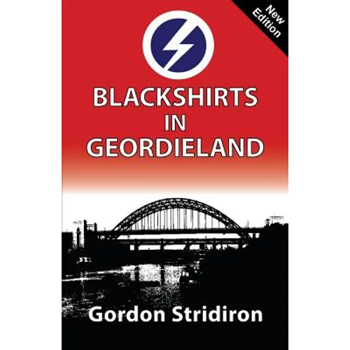 Blackshirts in Geordieland - Paperback