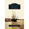 Portsmouth Harbor's Military and Naval Heritage - Hardcover
