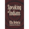 Speaking of Indians - Paperback