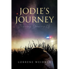 Jodie's Journey: Surviving Growing Up - Paperback