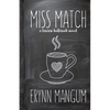 Miss Match - Paperback
