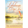 Lakehouse Déjà Vu - Paperback