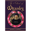 The School of Wizardry: A Handbook for the Modern Wizard - Paperback