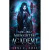 Midnight Fae Academy: Book One: A Dark Paranormal Reverse Harem Bully Romance - Paperback
