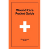 Wound Care Pocket Guide - Paperback