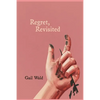Regret, Revisited - Paperback