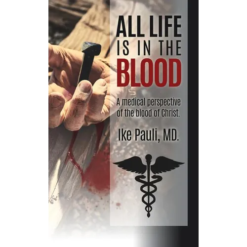 All Life Is In The Blood - Hardcover