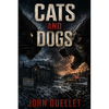 Cats and Dogs - Paperback
