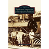 Fonda, Johnstown, & Gloversville Railroad: Sacandaga Route to the Adirondacks - Hardcover